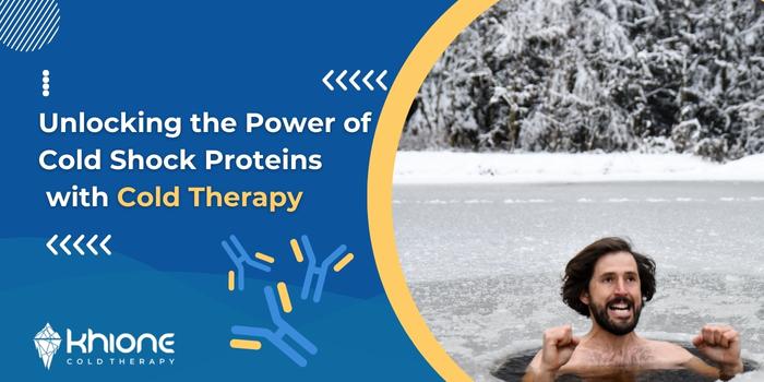 Unlocking the Power of  Cold Shock Proteins with Cold Therapy
